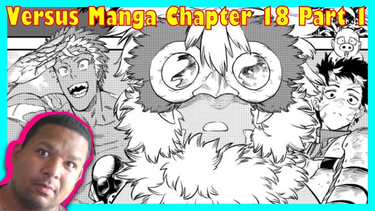 Versus Manga Chapter 18 Part 1 A44L (DON'T 4GET 2 LIKE/SUBSCRIBE)