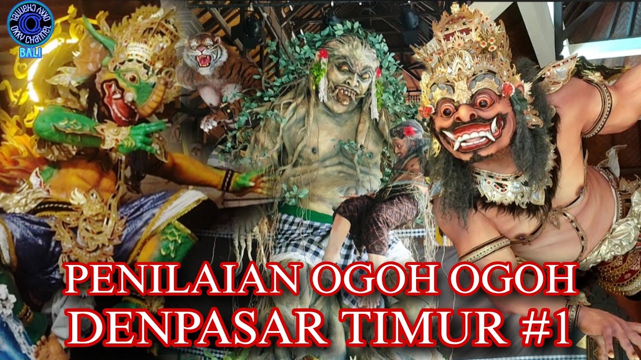 Penilaian Ogoh Ogoh Denpasar Timur 2025
