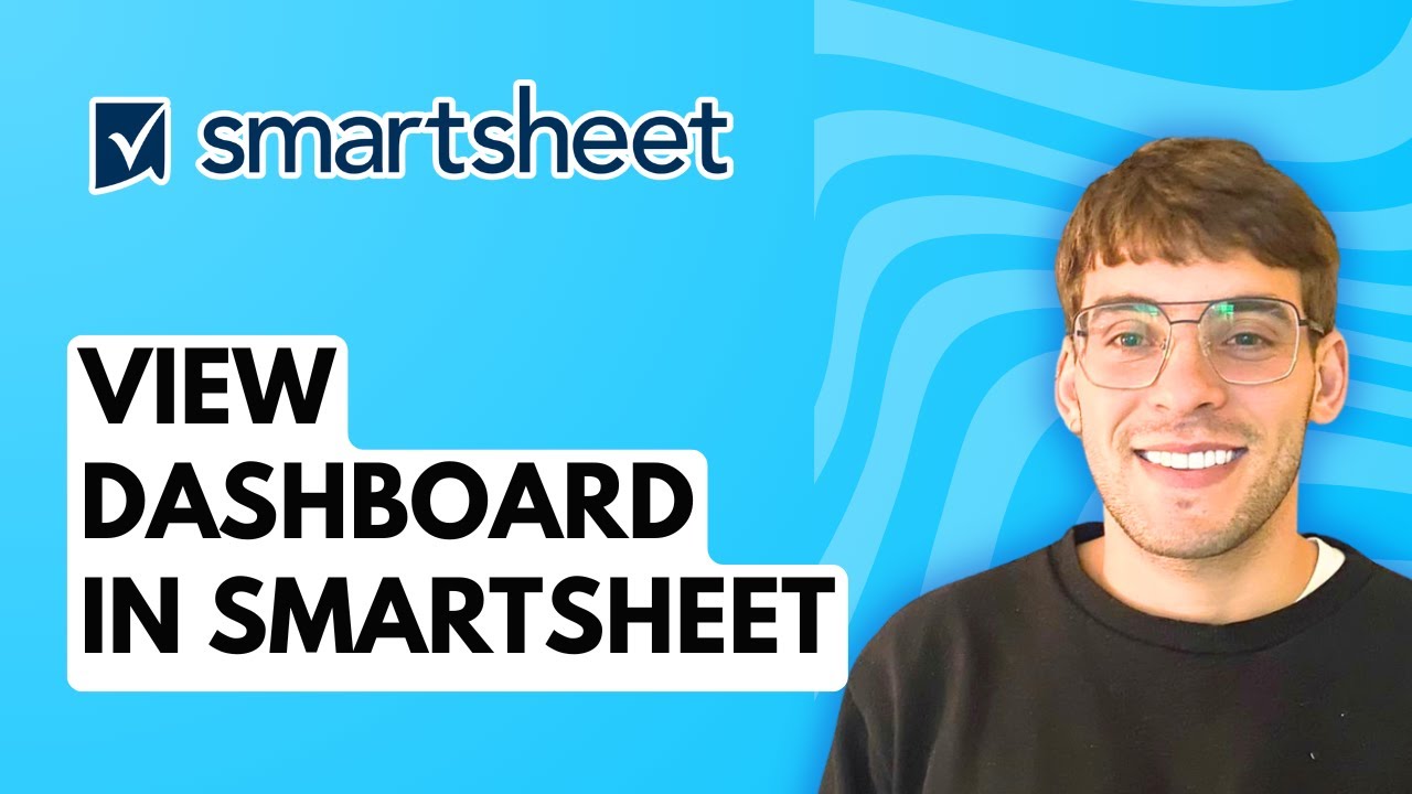 How to View Dashboard in Smartsheet [2026 Full Guide]