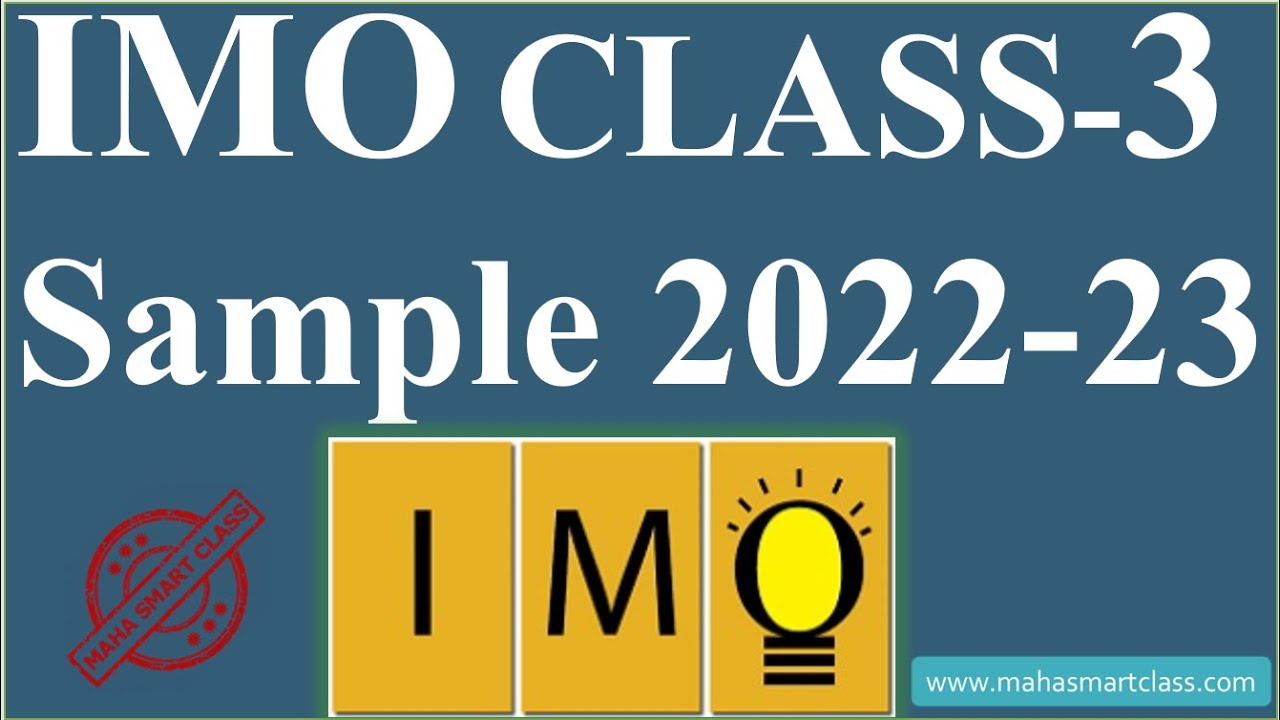 IMO CLASS 3 IMO Sample Paper 2022-2023 |  SOLVED SAMPLE MODEL TEST PAPERS