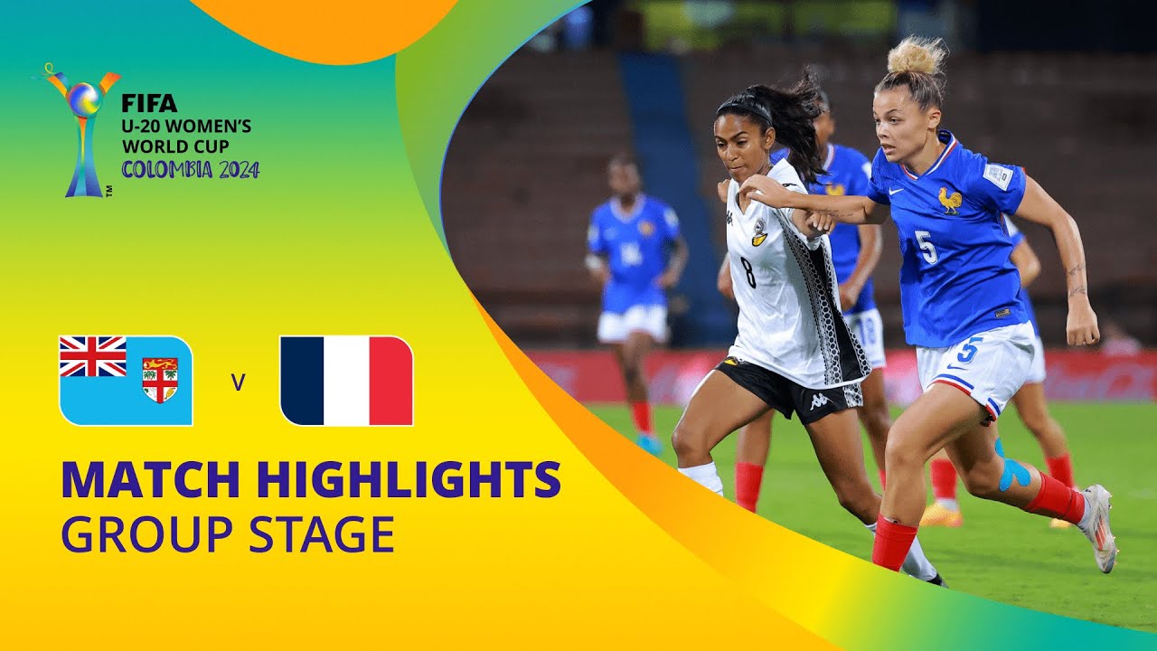 Fiji v France | FIFA U-20 Women's World Cup Colombia 2024 | Match Highlights