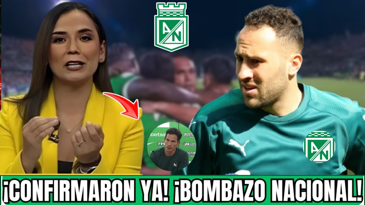 😱💣¡SE ACABA DE CONFIRMAR LA MAYOR BOMBA DE LA HISTORIA! ¡NADIE SE LO ESPERABA! ATLÉTICO NACIONAL HOY