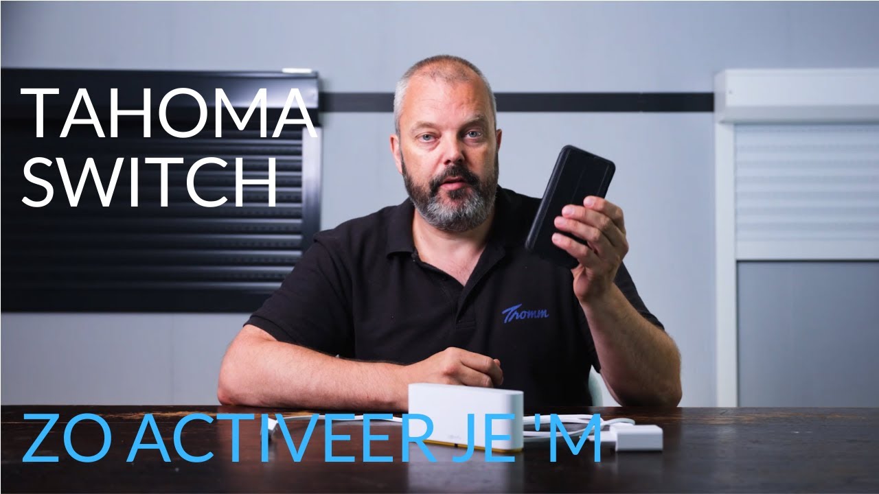 De Somfy Tahoma Switch - zo activeer je 'm