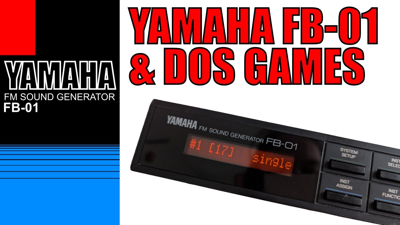 Yamaha FB-01 and DOS Games