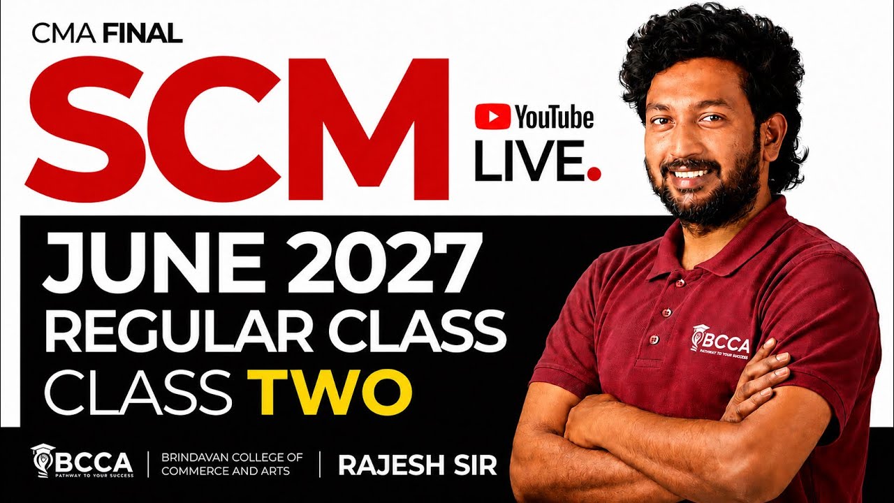 CMA FINAL || SCM || REGULAR BATCH JUNE 2027 || CLASS - 2