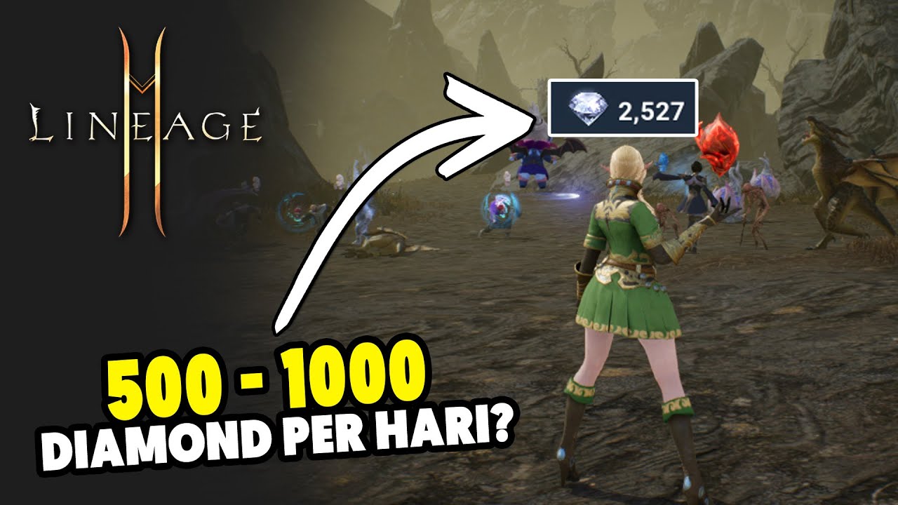 Cara Gue Menghasilkan 500 Sampai 1000 Diamond Per Hari -  Lineage2M