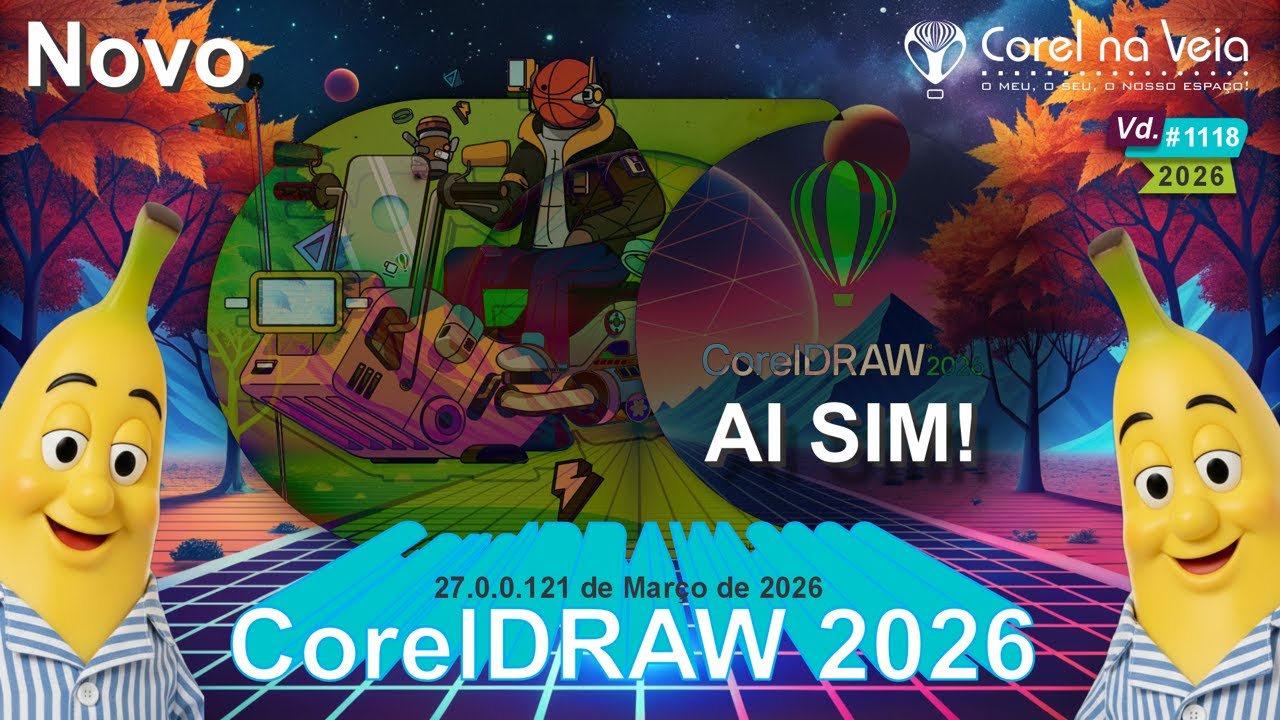 🔥CorelDRAW 2026 com IA! 