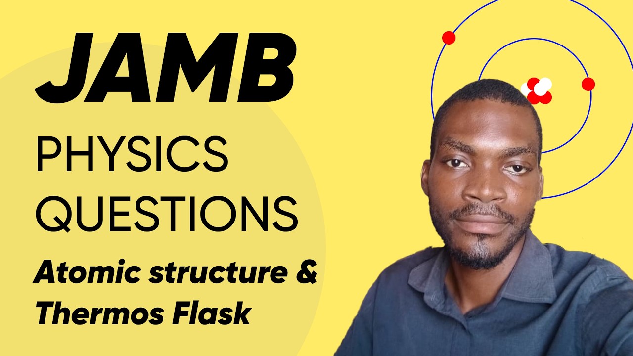 JAMB PHYSICS PRACTICE QUESTIONS
