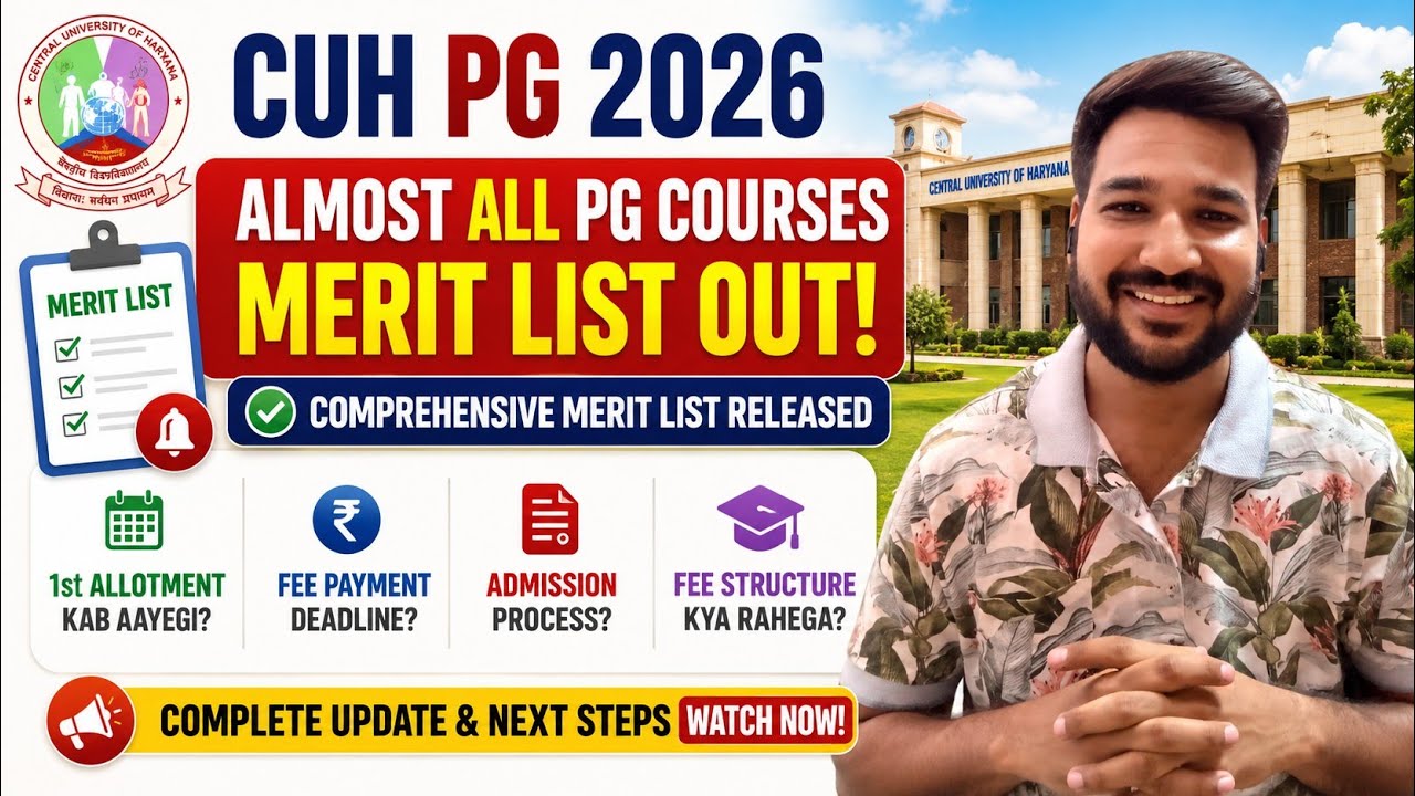CUH PG Counselling 2026 | Almost All PG Merit Lists Released | Admission Process Explained