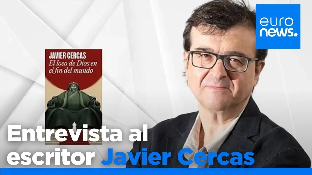 Entrevista con Javier Cercas: 