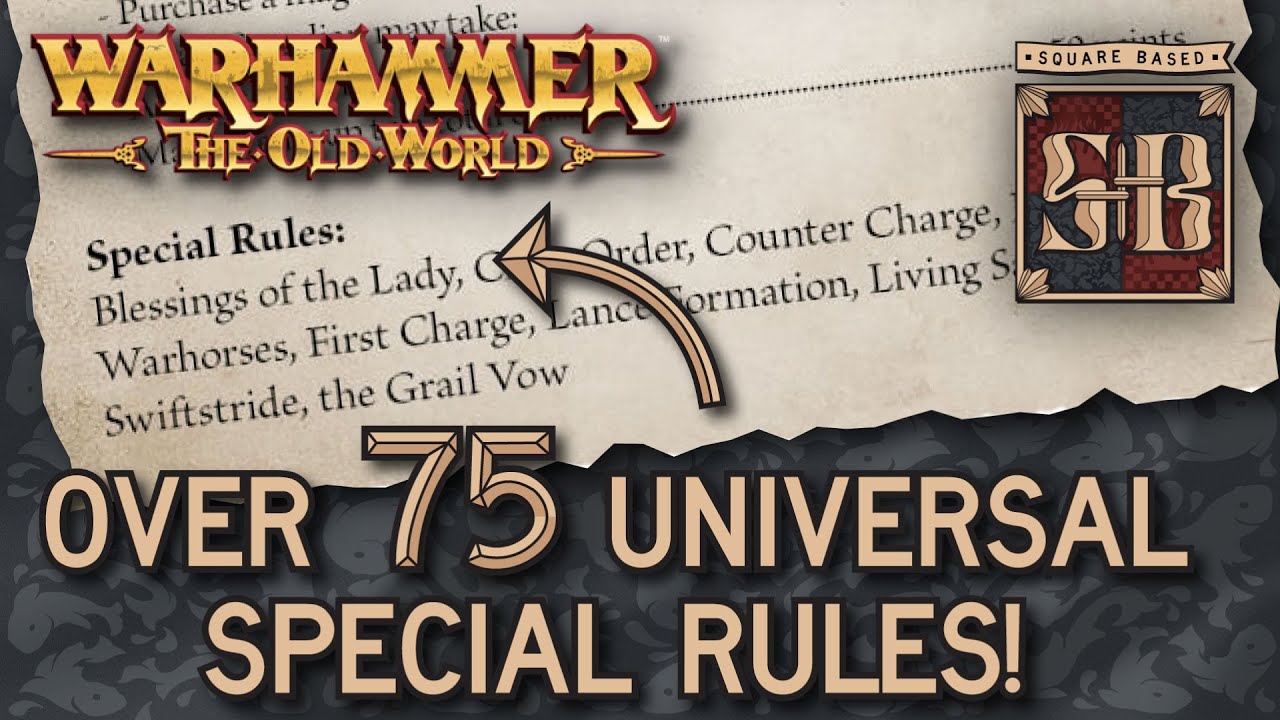 Old Units Are Awesome With Universal Special Rules | Warhammer Old World | Square Based