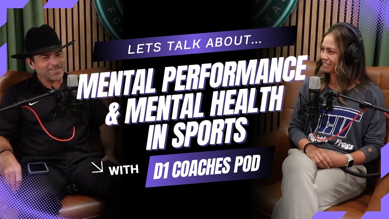 Coaching the Mind & Game | D1 Coaches Pod