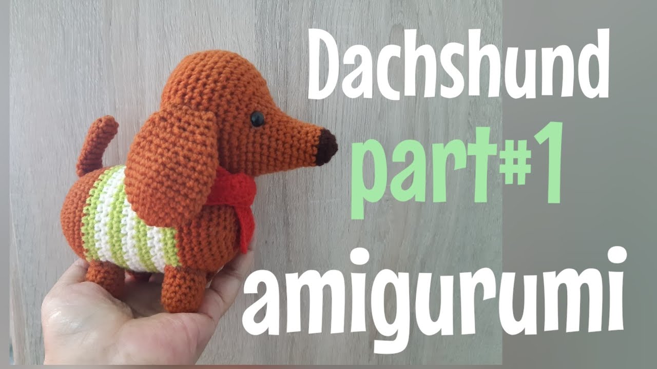 EP.121สอนถักตุ๊กตาหมาไส้กรอกโครเชต์ #1/How to amigurumi dachshund  #1./Free pattern./Dachshund .
