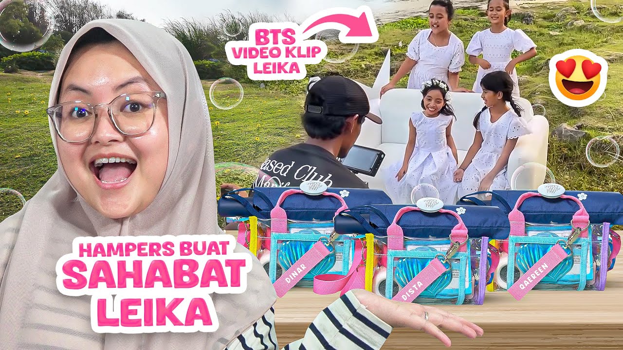 BUNDA KASIH HAMPERS BUAT BABY DINAR DAN DISTA 😍 YUK INTIP KESERUAN VIDEO KLIP LEIKA