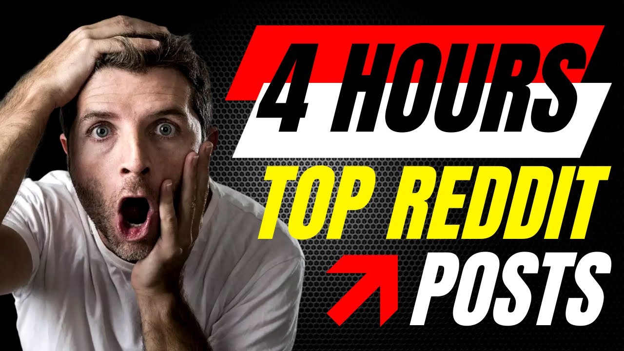 4 HOURS of TOP Reddit Posts - 2023 Compilation Narrated by Deejay Reez - Fall Asleep or Pass Time