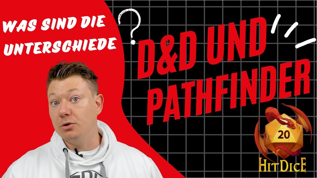 Was sind die Unterschiede zwischen DnD und Pathfinder | D&D 5E | Pathfinder 2E