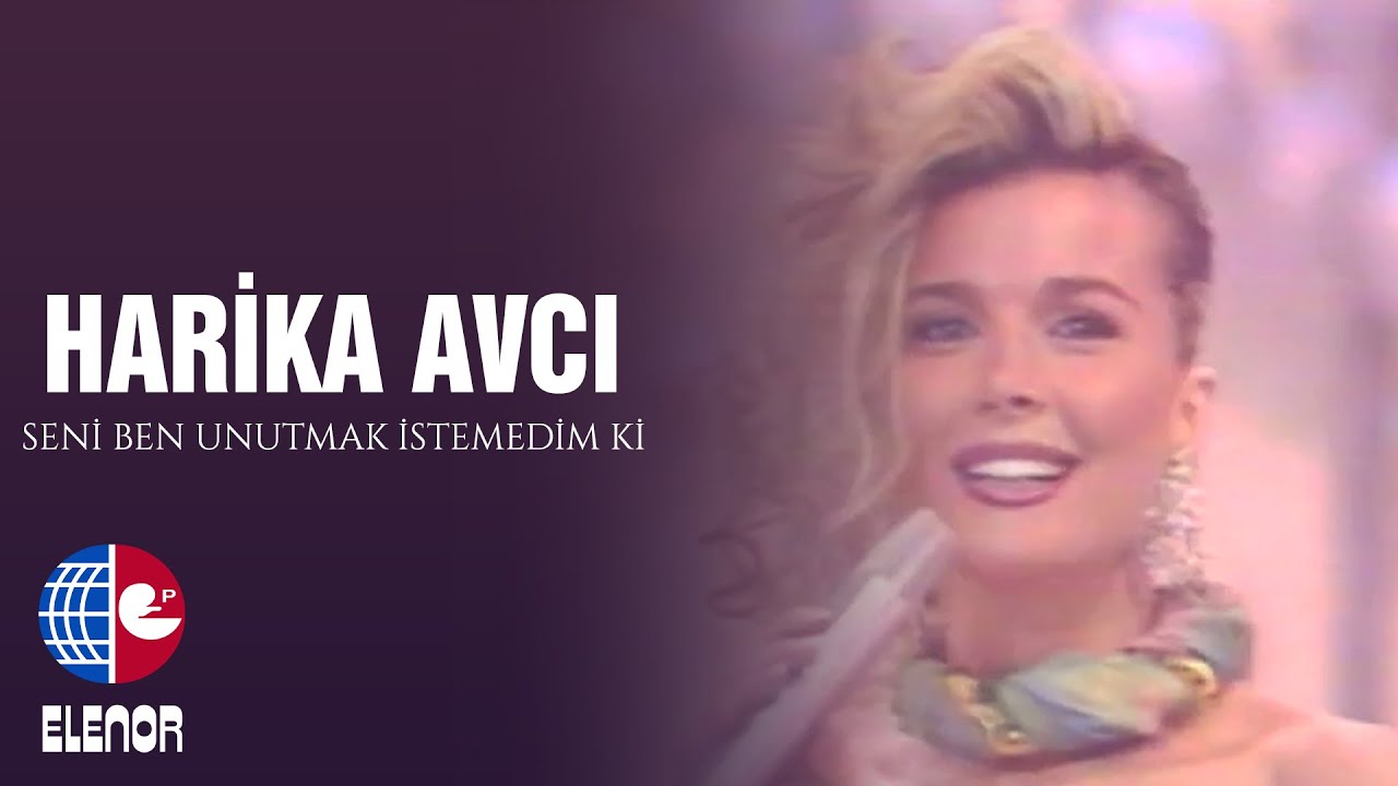 Harika Avcı - Seni Ben Unutmak İstemedim Ki (Video Klip)