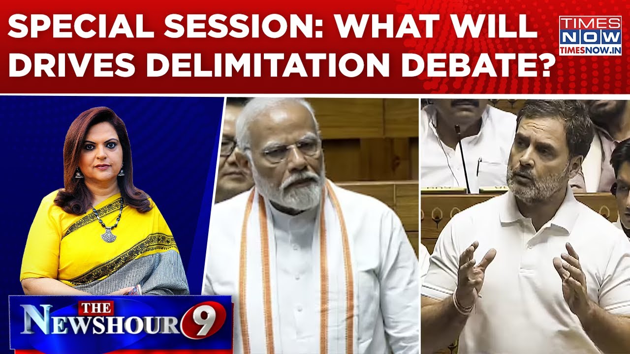 Delimitation Flashpoint Or Political Narrative Battle Ahead Of Special Session? | Newshour