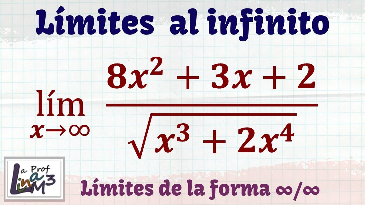 Limites en el infinito | Ejercicio 3 | La Prof Lina M3