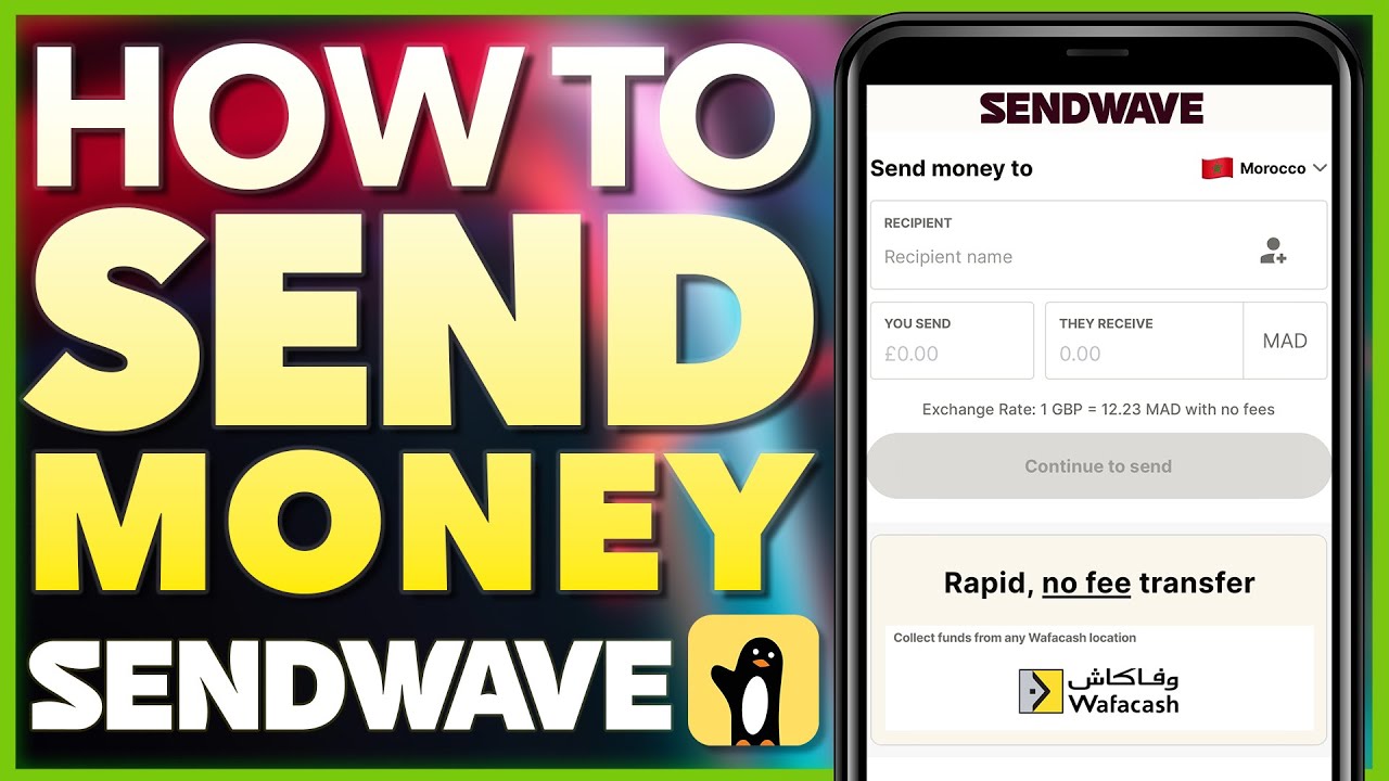 How To Send Money with Sendwave | Verify & Transfer (Step-by-step)