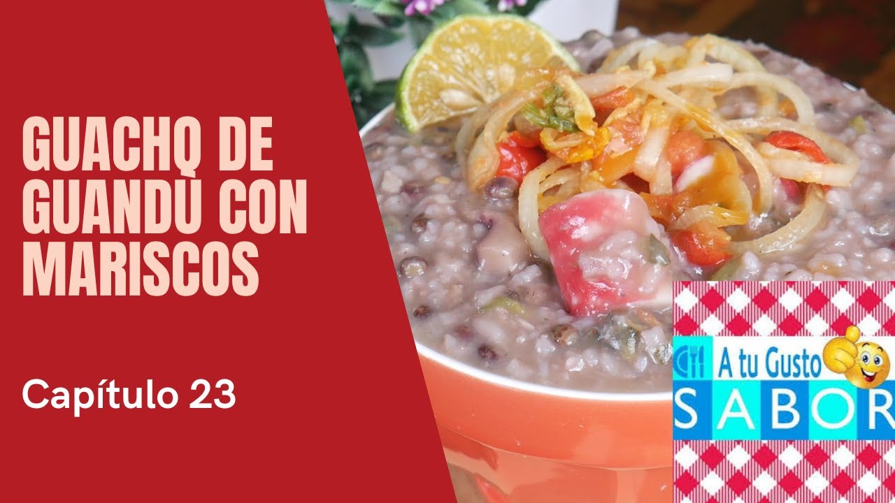 GUACHO DE GUANDU CON MARISCOS