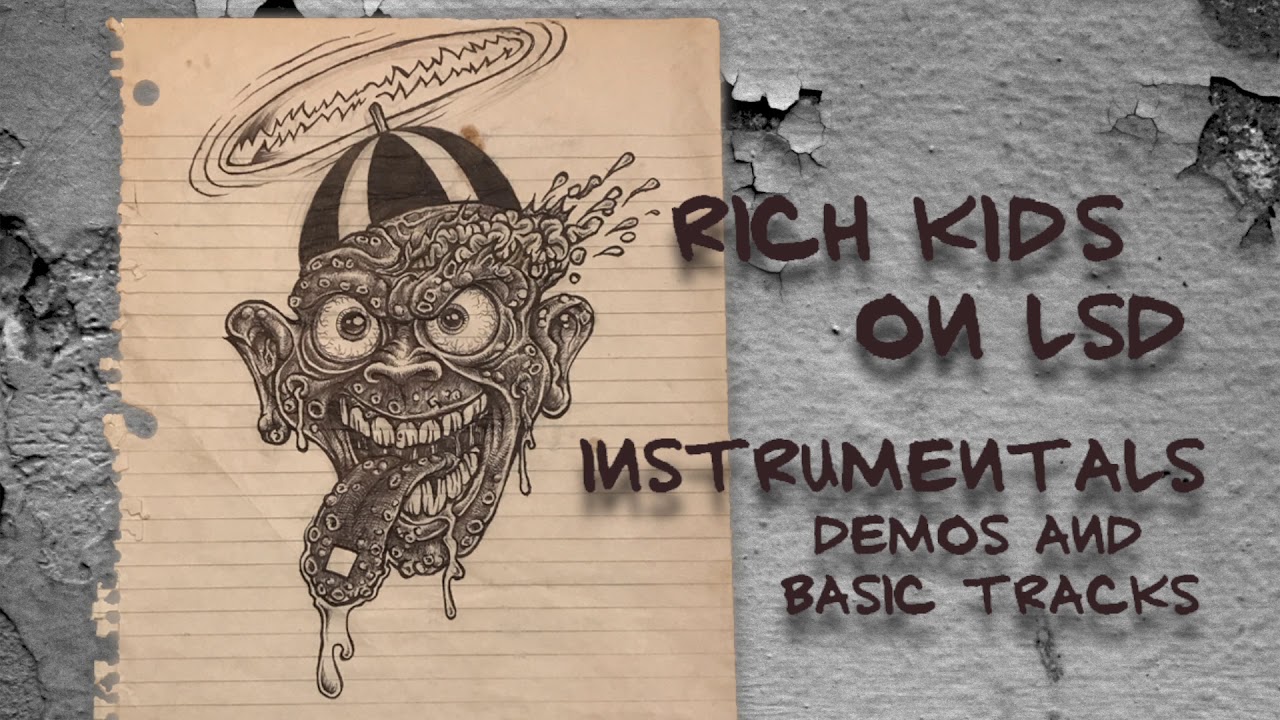 RKL - Rich Kids on LSD • Demos and Basic Tracks