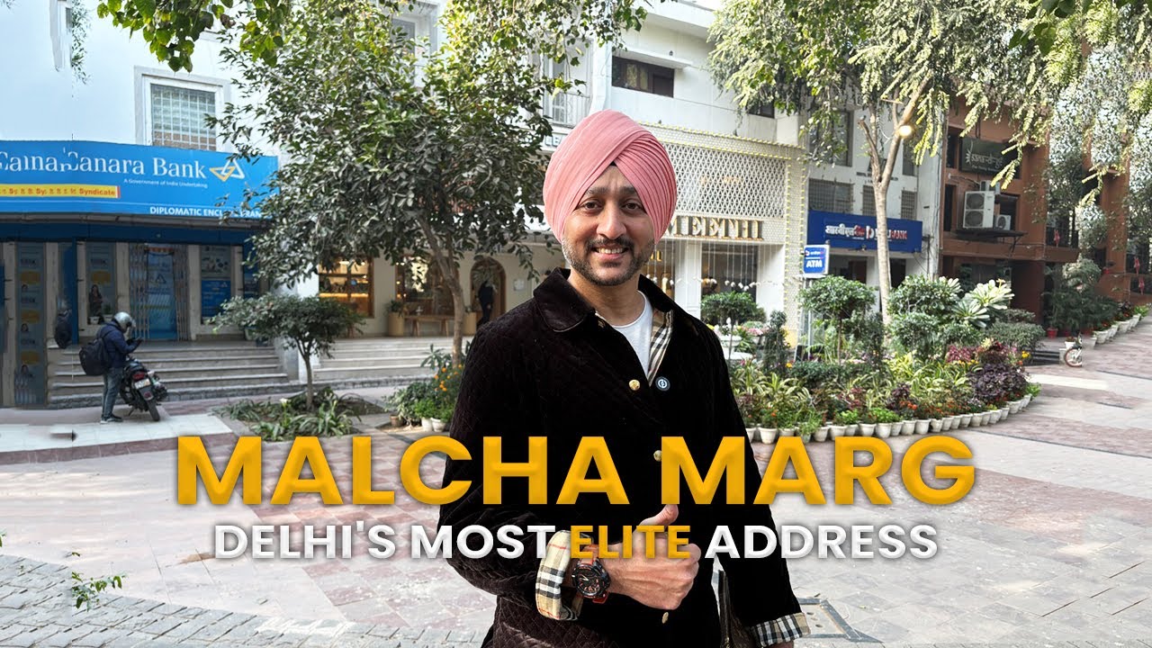 Malcha Marg | Delhi’s Most Elite Adddress | builder floor in Malcha Marg | #property