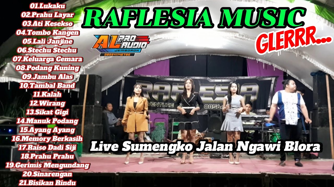 FULL ALBUM//RAFLESIA MUSIC GLERR//LIVE SUMENGKO JLN BLORA NGAWI//A'L PRO AUDIO JEMBOROX 
