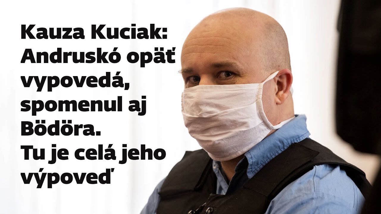 Kauza Kuciak: Celá výpoveď Zoltána Andruskóa