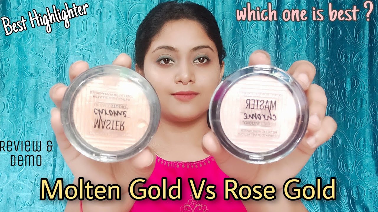 Maybelline highlighter/Molten gold Vs rose gold@BeautyWorldwithPuja@maybellineindia