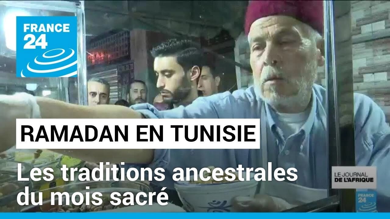Ramadan en Tunisie : les traditions ancestrales du mois sacré • FRANCE 24