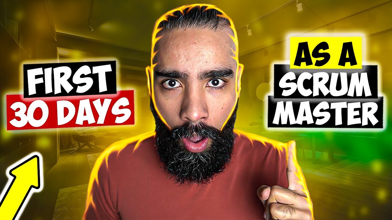 You’ve Landed Your Next Scrum Master Job. Now What? (the first 30 Days as a Scrum Master..)