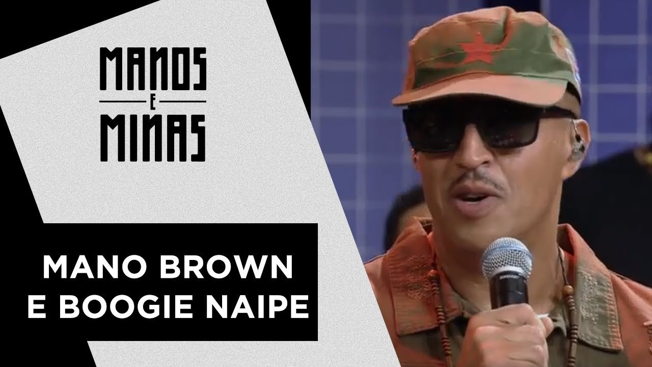 Manos e Minas | Mano Brown e banda Boogie Naipe | 07/04/2018