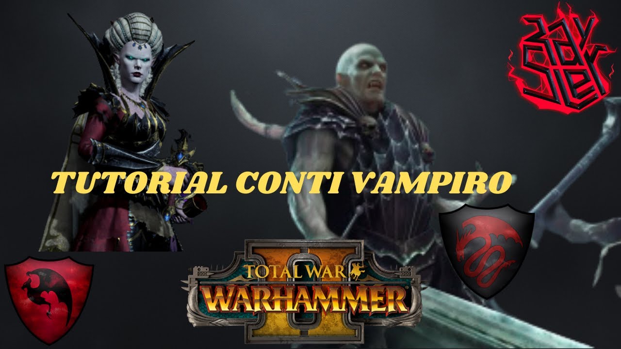 CONTI VAMPIRO: QUALI UNITA' USARE E PERCHE' || TOTAL WAR WARHAMMER 2 || TUTORIAL ITA