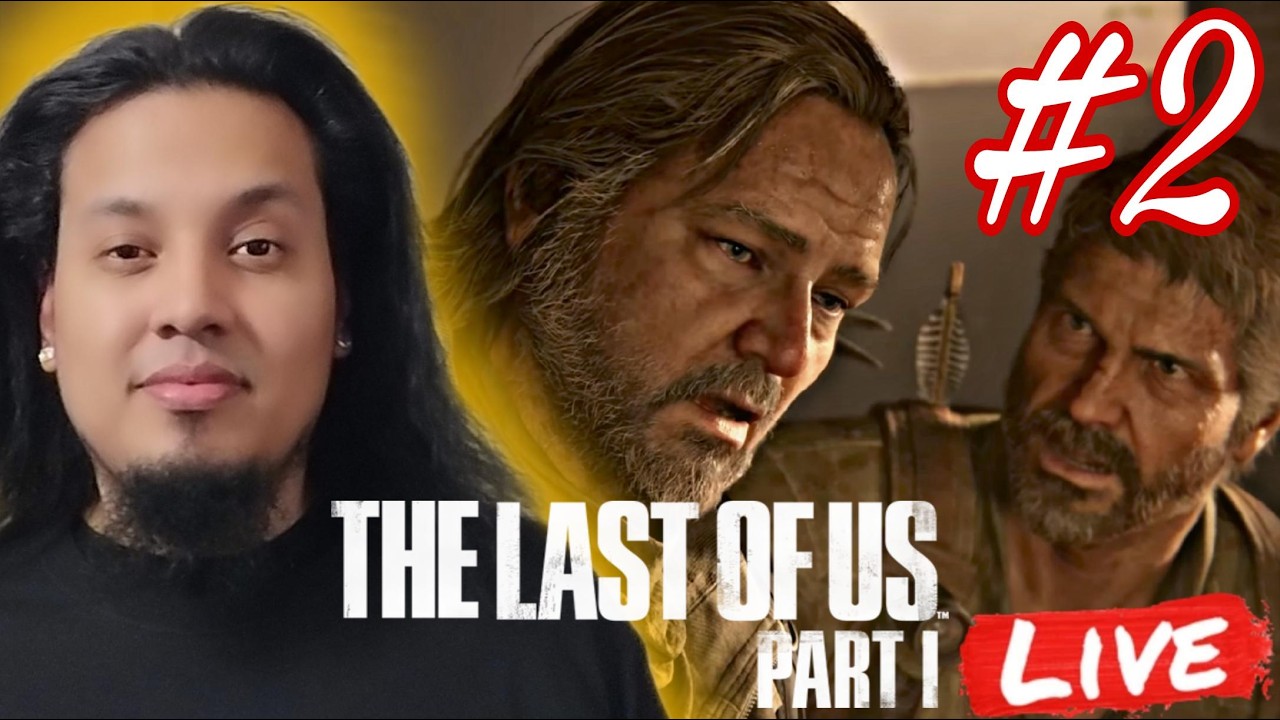 The Last of Us Part I PS5 – Part 2 | Surviving the Apocalypse LIVE