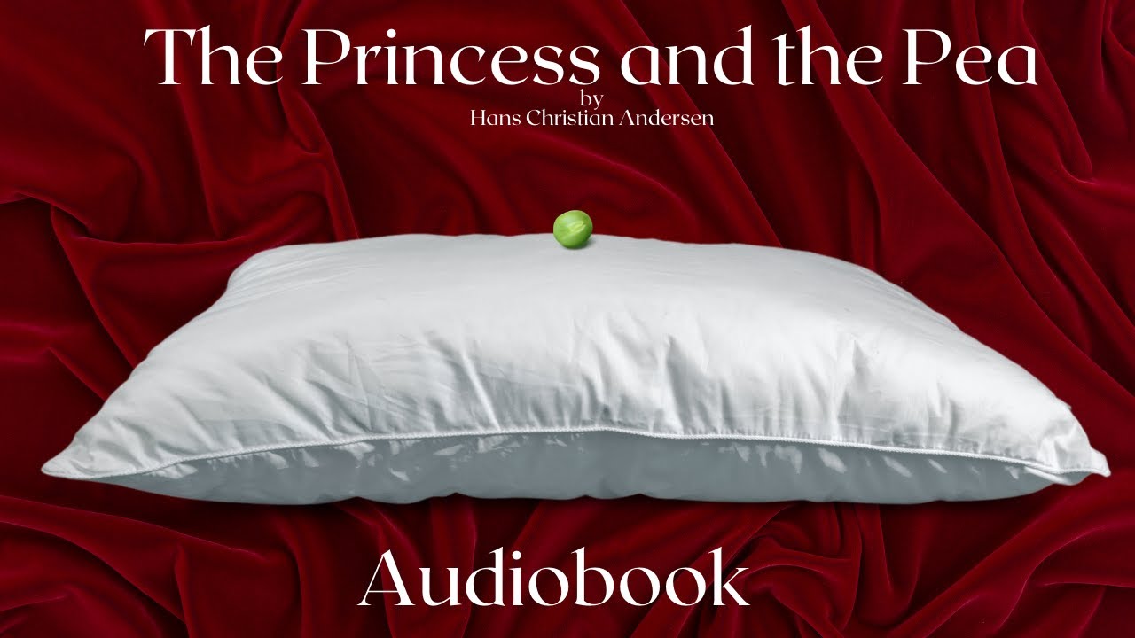 The Princess and the Pea by Hans Christian Andersen - Full Audiobook | Relaxing Bedtime Stories 🛌