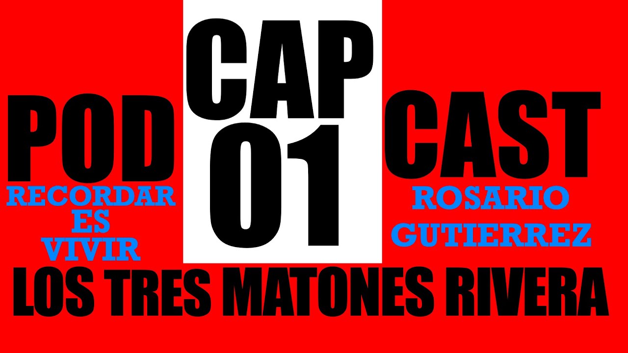 Radionovela Los Tres Matones Rivera  Don Rosendo Ocañas Transmitido En Vivo