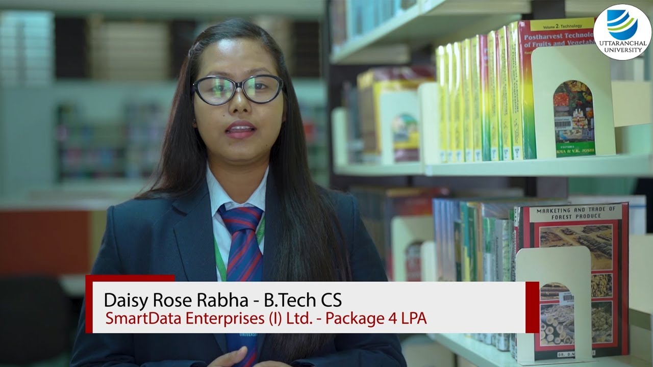 Uttaranchal University | Testimonial of Daisy Rose Rabha ( B.Tech CS)| Placement News