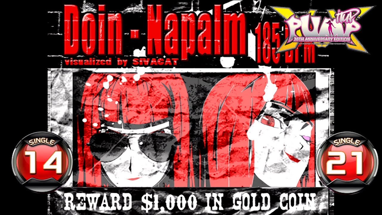 [PUMP IT UP XX] Napalm S14 & S21 (pre S13 & S22)