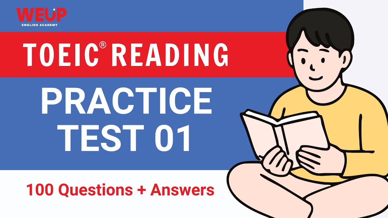 TOEIC Reading Practice Test 01 (2026) | 100 Questions & Answers