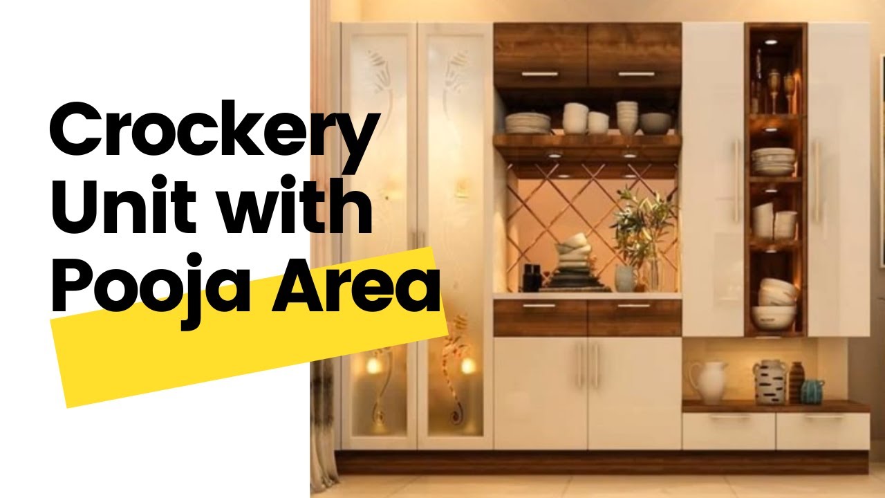 Crockery Unit with Pooja Area Ideas || Crockery Unit with Pooja Area Designs ||