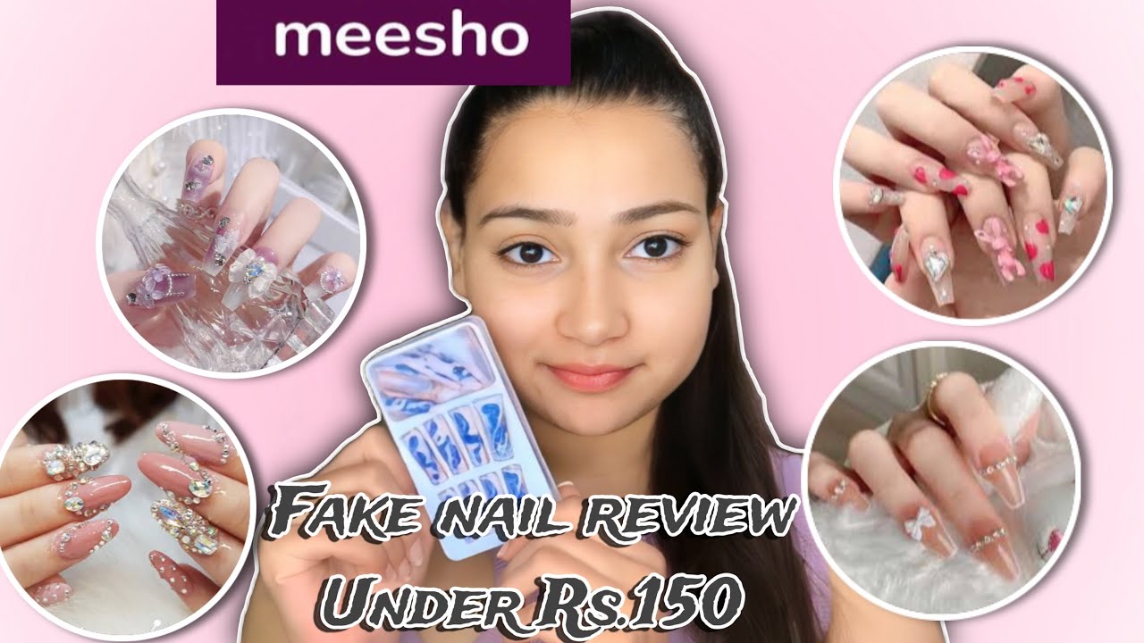 Meesho fake nails review under Rs.150 only #anmolkaur #meesho #nails #review #haul #extension
