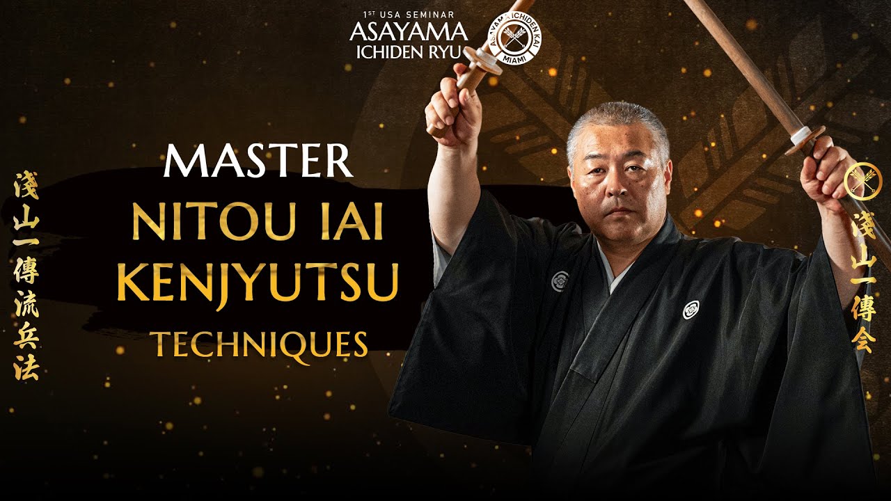二刀居合・剣術型 Nito Iai Kenjutsu Techniques | Asayama Ichiden Ryū Hyōhō