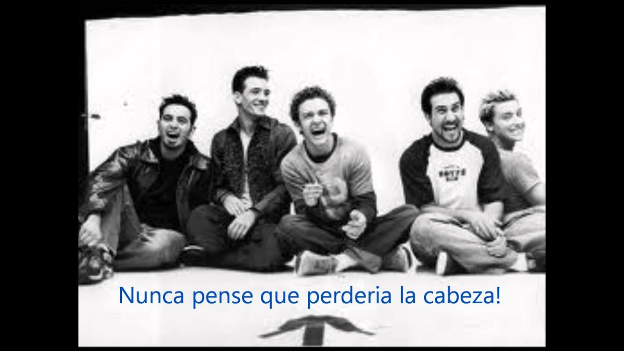 That Girl(Will Never Be Mine)- Nsync (Español)