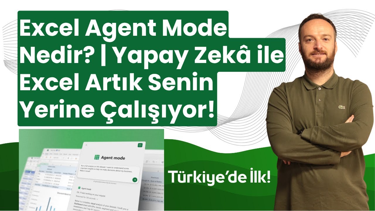 Excel Artık Düşünüyor! | Yeni “Agent Mode” ile Her Şeyi Otomatik Yap!