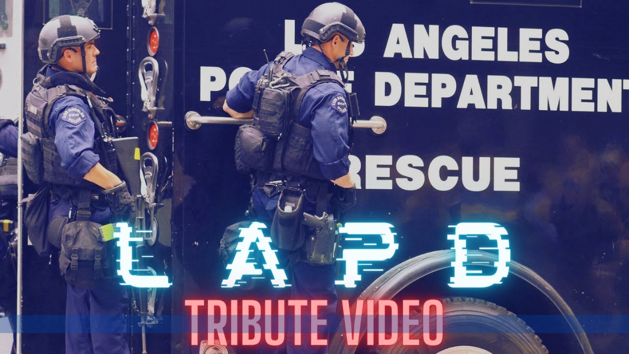 LAPD Tribute Video