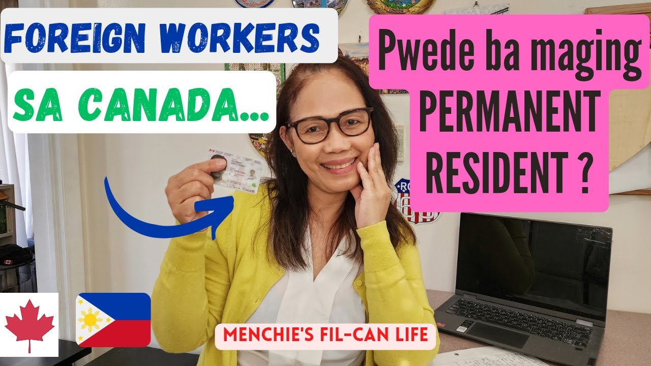 ARE TEMPORARY FOREIGN WORKERS IN CANADA QUALIFIED FOR PERMANENT RESIDENCY? 