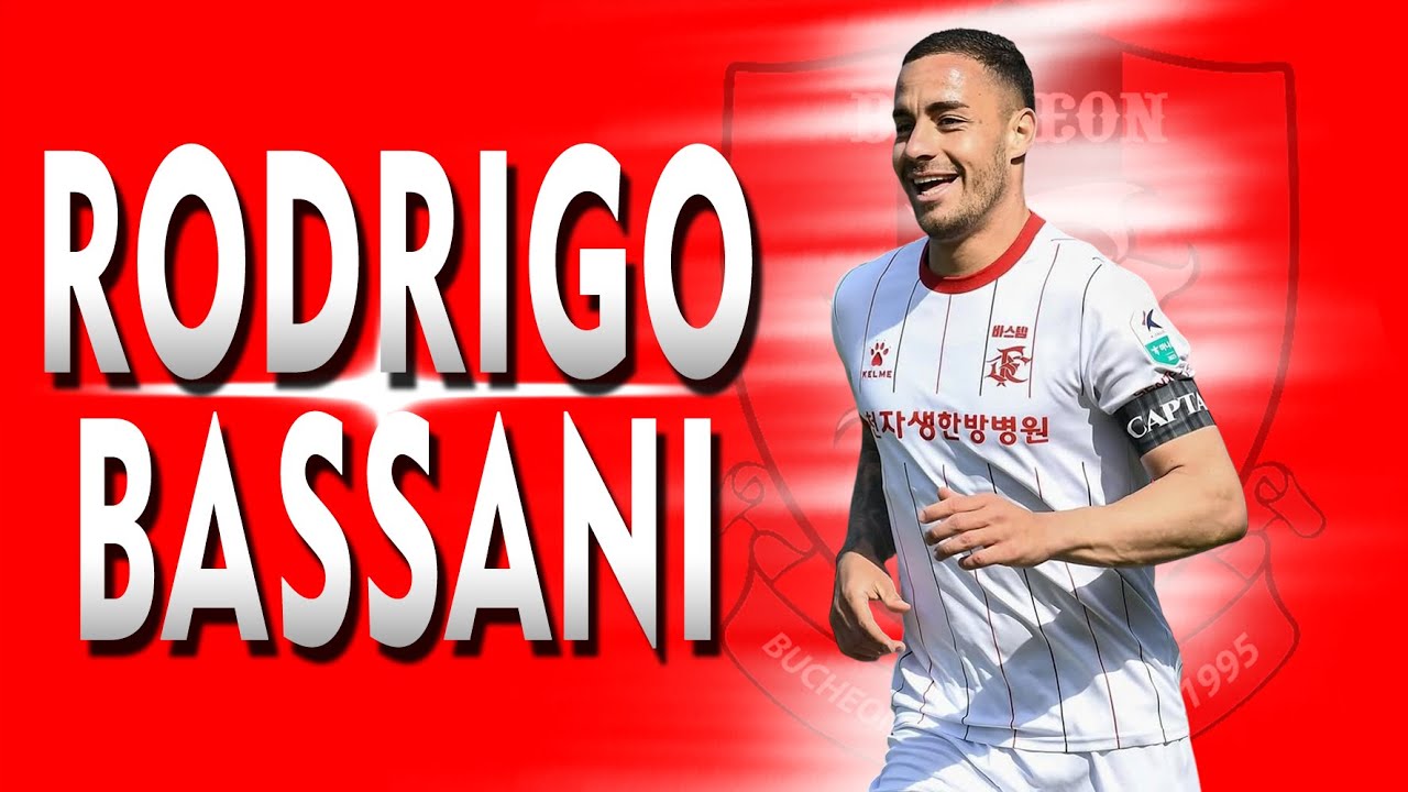 RODRIGO BASSANI | OFFENSIVE MIDFIELDER | BUCHEON F.C. 1995 | 2025 | Skills, Goals & Assists | HD