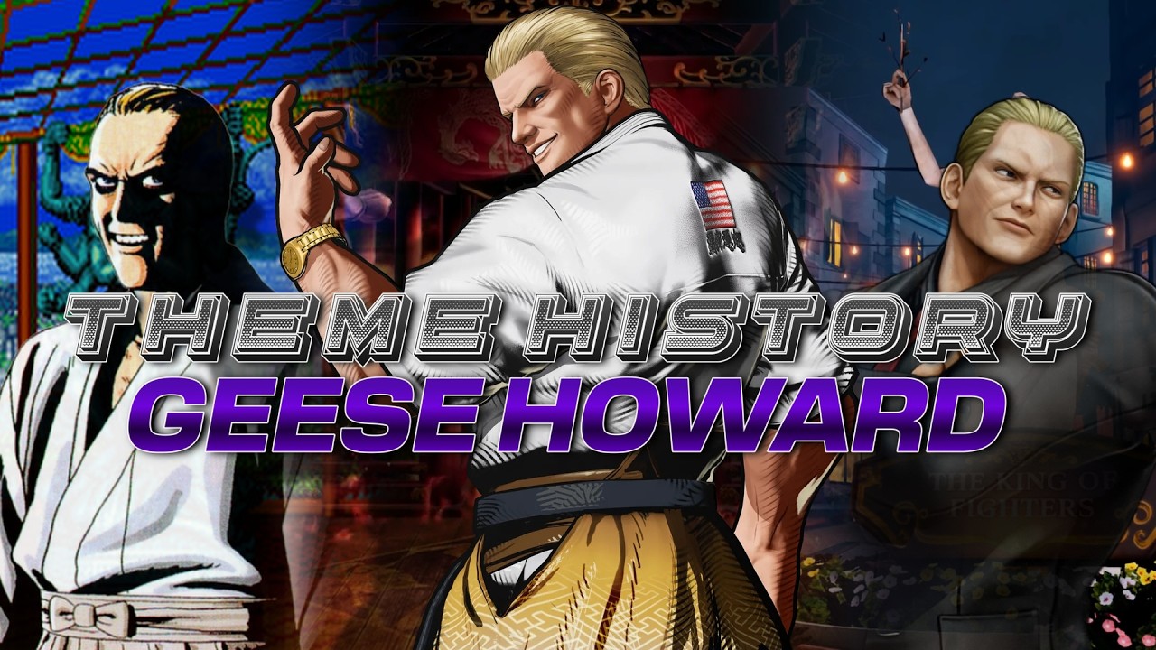 THEME HISTORY: Geese Howard