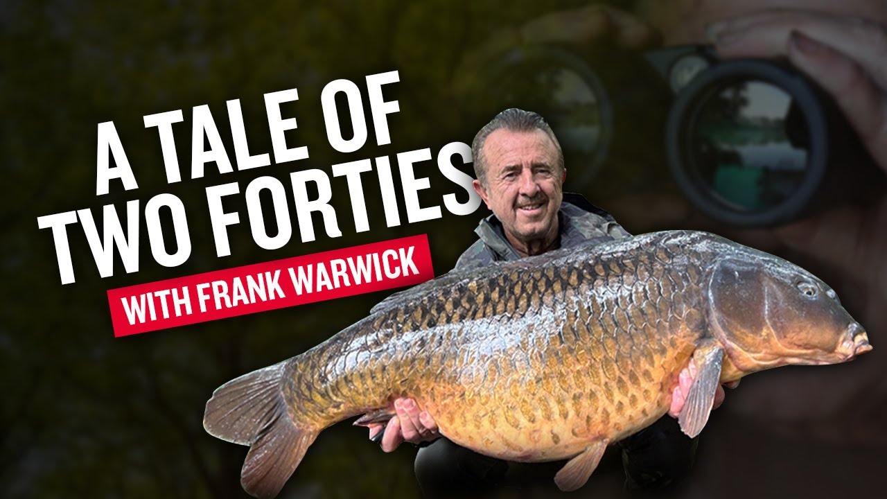 Tale of Two Forties | Carp Fishing | Frank Warwick
